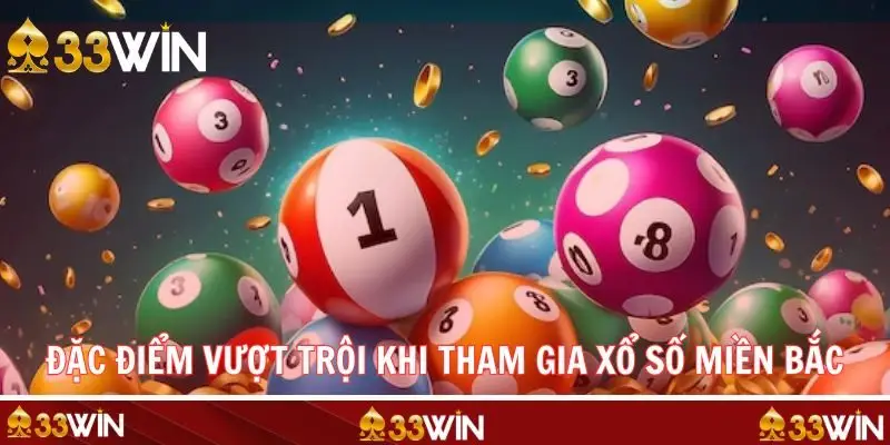 Ưu điểm nổi bật khi tham gia XSMB trên nền tảng